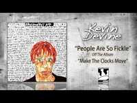 Thumbnail for the Kevin - Devine "People Are So Fickle" link, provided by host site