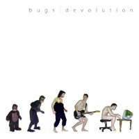 Thumbnail for the Bugs - Devolution link, provided by host site