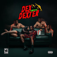 Thumbnail for the Famous Dex - Dex Meets Dexter link, provided by host site