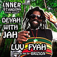 Thumbnail for the Luv Fyah - Deyah With Jah link, provided by host site