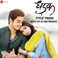 Thumbnail for the Shreya Ghoshal - Dhadak - Title Track - DJ Notorious Remix link, provided by host site