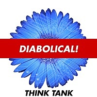 Thumbnail for the Think Tank - Diabolical! link, provided by host site