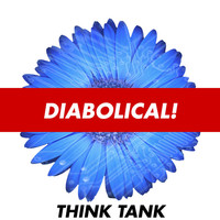 Thumbnail for the Think Tank - Diabolical! link, provided by host site
