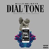 Thumbnail for the Millz - Dial Tone link, provided by host site