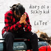 Thumbnail for the Latre' - Diary of a Sickly Kid link, provided by host site