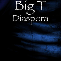 Thumbnail for the Big-T - Diaspora link, provided by host site