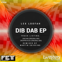 Thumbnail for the Lex Loofah - Dib Dab link, provided by host site