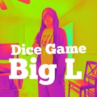 Thumbnail for the Big L - Dice Game link, provided by host site