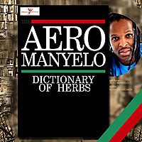 Thumbnail for the Aero Manyelo - Dictionary of Herbs link, provided by host site