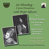 Thumbnail for the Birgit Nilsson - Die Frau ohne Schatten, Op. 65, Act III Scene 1: "Auf, geh nach oben, Mann" link, provided by host site