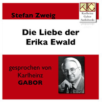 Thumbnail for the Stefan Zweig - Die Liebe der Erika Ewald link, provided by host site