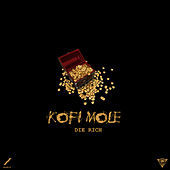Thumbnail for the Kofi Mole - Die Rich link, provided by host site