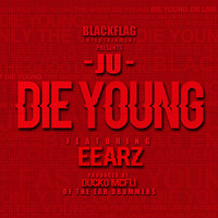 Thumbnail for the Ju - Die Young link, provided by host site
