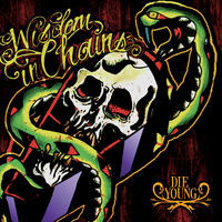 Thumbnail for the Wisdom In Chains - Die Young link, provided by host site