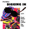 Thumbnail for the Phil Miller - Digging In (with Fred Baker, Peter Lemer & Pip Pyle) link, provided by host site