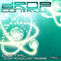 Thumbnail for the Drop Control - Digital Consciousness link, provided by host site