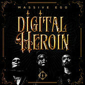 Thumbnail for the Massive Ego - Digital Heroin link, provided by host site