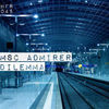 Thumbnail for the Msc Admirer - Dilemma link, provided by host site