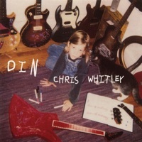 Thumbnail for the Chris Whitley - Din link, provided by host site