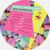 Thumbnail for the Butane - Dink Touching link, provided by host site