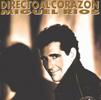 Thumbnail for the Miguel Rios - Directo Al Corazón link, provided by host site