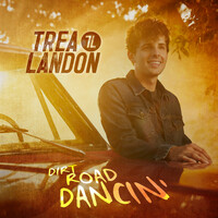 Thumbnail for the Trea Landon - Dirt Road Dancin' link, provided by host site