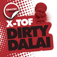 Thumbnail for the X-Tof - Dirty Dalai - Laurent Wery Mix link, provided by host site