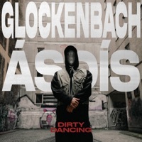 Thumbnail for the Glockenbach - Dirty Dancing link, provided by host site