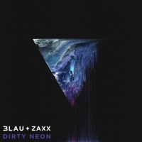 Thumbnail for the 3LAU - Dirty Neon link, provided by host site