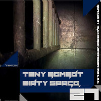 Thumbnail for the Tony Demoet - Dirty Space link, provided by host site