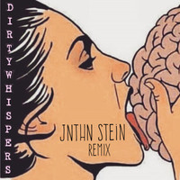 Thumbnail for the AM!R - Dirty Whispers (JNTHN STEIN Remix) link, provided by host site