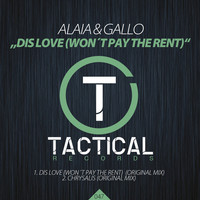 Thumbnail for the Alaia - Dis Love (Won't Pay the Rent) link, provided by host site