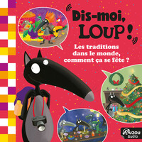 Thumbnail for the Loup - Dis-moi Loup! Les traditions dans le monde, comment ça se fête? link, provided by host site