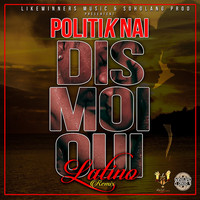 Thumbnail for the Politik Nai - Dis moi oui (Remix latino) link, provided by host site