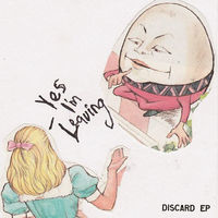 Thumbnail for the Yes I'm Leaving - Discard link, provided by host site