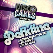 Thumbnail for the Defkline - Disco Cakes, Vol. 17 link, provided by host site