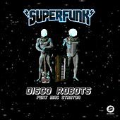 Thumbnail for the Superfunk - Disco Robots link, provided by host site