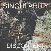 Thumbnail for the Singularity - Discontent link, provided by host site