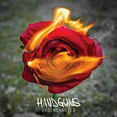 Thumbnail for the Handguns - Disenchanted link, provided by host site