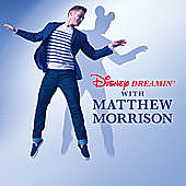 Thumbnail for the Matthew Morrison - Disney Dreamin' with Matthew Morrison link, provided by host site
