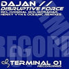 Thumbnail for the DaJan - Disruptive Force link, provided by host site