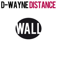 Thumbnail for the D-Wayne - Distance link, provided by host site