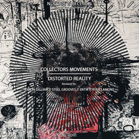 Thumbnail for the Collectors Movements - Distorted Reality link, provided by host site