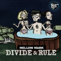 Thumbnail for the Mellow Mark - Divide & Rule link, provided by host site