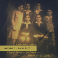 Thumbnail for the Dan Cantrell - Divided Loyalties link, provided by host site