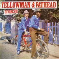 Thumbnail for the Yellowman - Divorced! (For Your Eyes Only) link, provided by host site