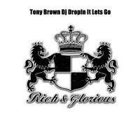 Thumbnail for the Tony Brown - Dj Dropin It Lets Go (Orginal Mix) link, provided by host site
