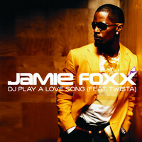 Thumbnail for the Jamie Foxx - DJ Play a Love Song [Remix Version 2] link, provided by host site