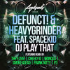Thumbnail for the Defunct - DJ Play That link, provided by host site