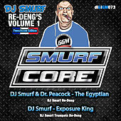 Thumbnail for the Dj Smurf - DJ Smurf Re-Dengs, Vol. 1 - Frenchore Edition link, provided by host site
